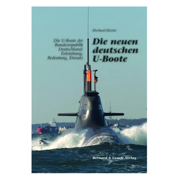 Die neuen deutschen U-Boote