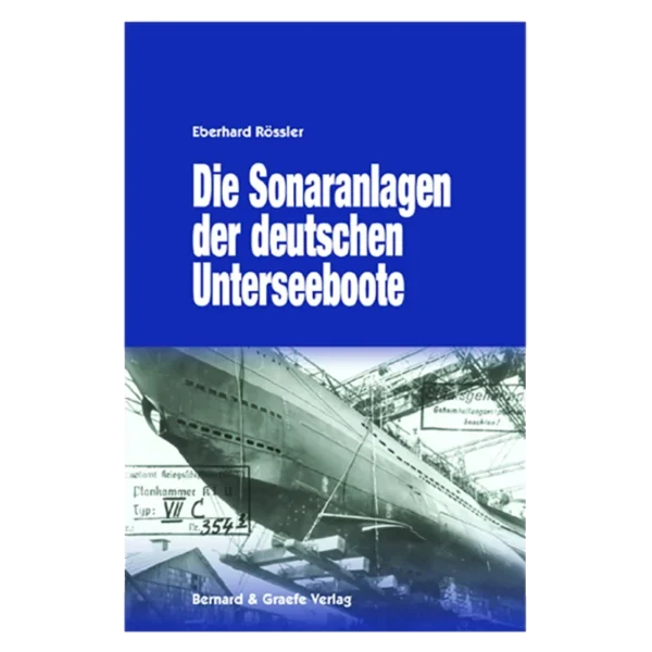Die Sonaranlagen der deutschen Unterseeboote
